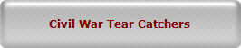 Civil War Tear Catchers